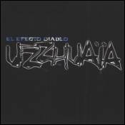 Uzzhuaïa : El Efecto Diablo